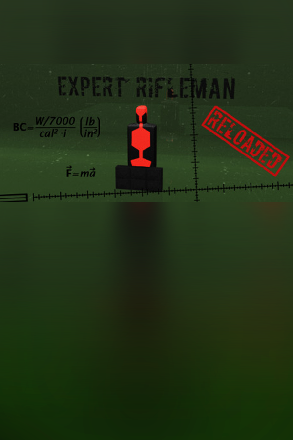 Expert Rifleman - Reloaded | PlayinGG