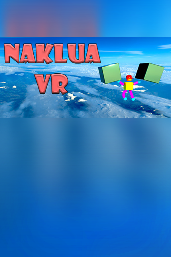 Naklua VR | PlayinGG