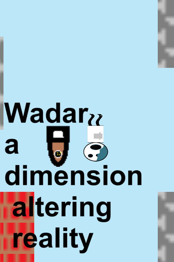 Wadar: a dimension altering reality | PlayinGG