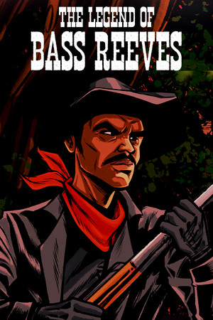 The Legend of Bass Reeves | PlayinGG