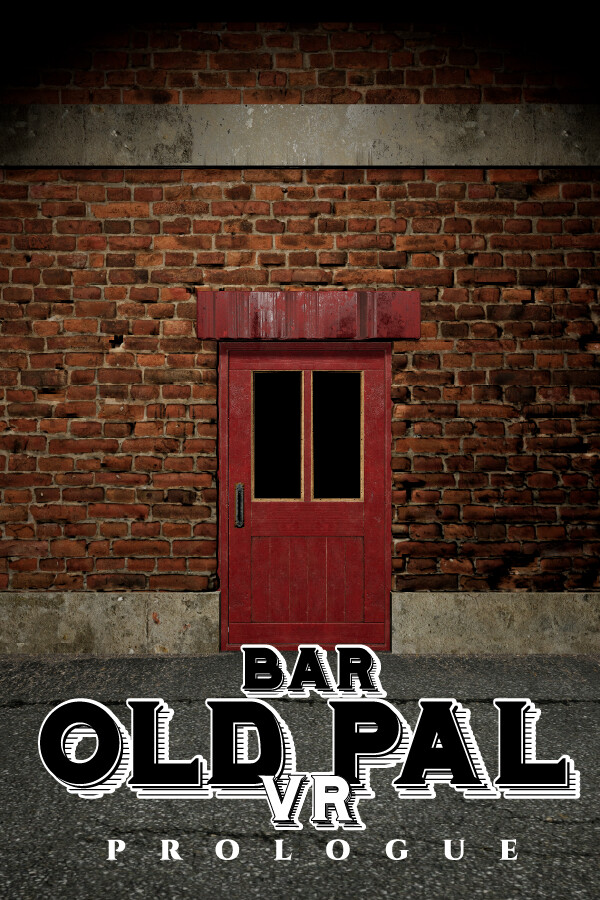 BAR OLD PAL VR: PROLOGUE | PlayinGG